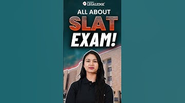 SLAT 2025 Exam: Everything You Need to Know! #SLAT2025