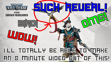 Kill Team Corsairs REVEALED - I put as much effort into this video as GW did into the reveal!