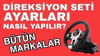 Direksiyon Seti Ayarları Nasıl Yapılır? (Gaz, Fren, Vites, Direksiyon) (BÜTÜN MARKALAR) Resimi