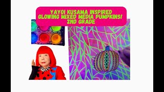 2Nd Grade Yayoi Kusama Inspired Pumpkin Painting