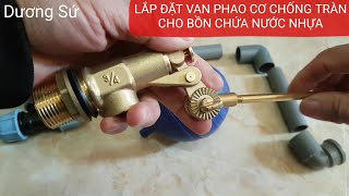 TRÌNH TỰ LẮP ĐẶT VAN PHAO CƠ CHỐNG TRÀN CHO BỒN CHỨA NƯỚC ĐỨNG, CHẤT LIỆU NHỰA.