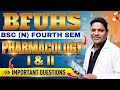 BFUHS Exam: Pharmacology में Pass होना है? Most Important Questions | BSc Nursing 4th Sem
