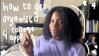 how to get organized for college application season