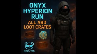 Star Citizen - Onyx Hyperion Mission Run with all ASD Loot Crate Locations
