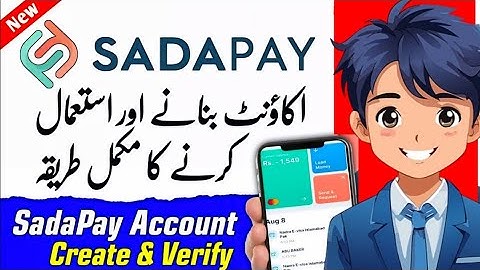 How to Create  & Verify SadaPay  Account | SadaPay Account Kaise Banaye 2025