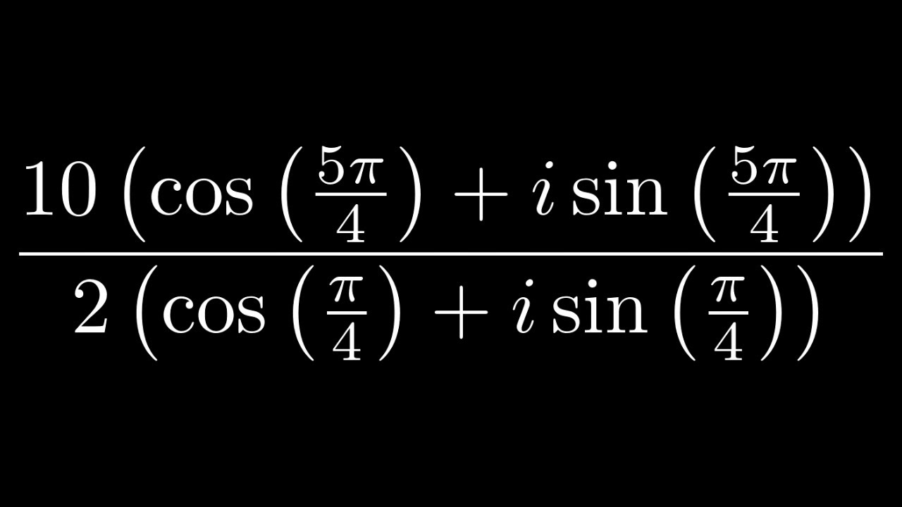 How to Divide Complex Numbers in Trigonometric(Polar) Form YouTube
