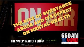 The Rise of Substance Abuse and Its Effect on Mental Health