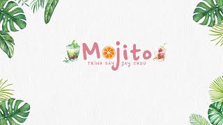 Video thumbnail of "[Vietsub] Mojito - Jay Chou 周杰倫"