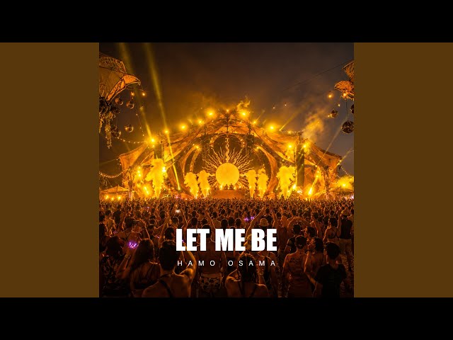 LET ME BE (Afro House Remix)