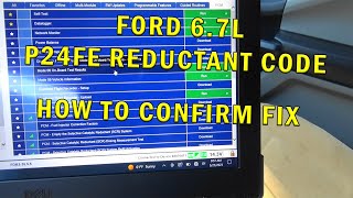 FORD 6.7L P24FE REDUCTANT CODE, HOW TO CONFIRM FIX