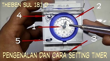 Timer listrik theben - pengenalan timer / setting dan cara kerja