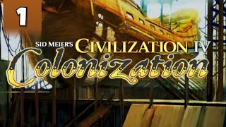 Nostalgia Trip: Sid Meier's Colonization (Civ 4 Edition) - Part 1