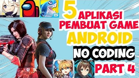 aplikasi untuk membuat game sendiri di android - #4