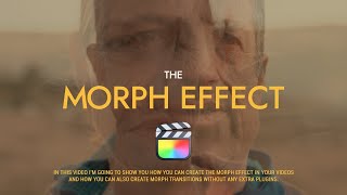 The Morph Effect (Final Cut Pro Tutorial)