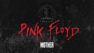 Download Lagu Pink Floyd - Mother [KARAOKE] MP3