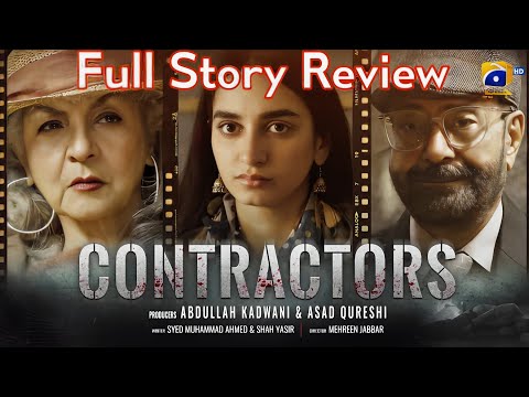 Contractors Full Review | Shamim Hilaly - Maham Shahid, Mohammed Ahmed | Review With Mak