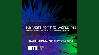 Harvest for the World, Pt. 2 (David Harness for the World Instrumental)