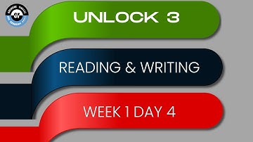 Unlock 3: Reading and Writing Unit 1: Animals Week 1 Day 4