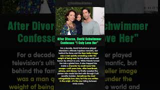 After Divorce, David Schwimmer Confesses “I Only Love Her” #shorts
