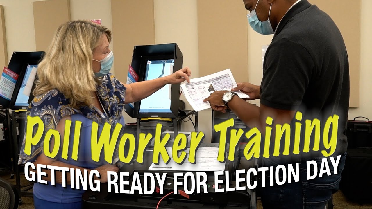 Poll Workers Training CONTINUES Oct. 19, 2020 YouTube
