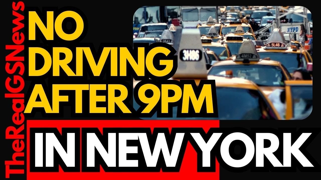 NEW YORK ANNOUNCES DRIVING BAN TONIGHT 9PM YouTube