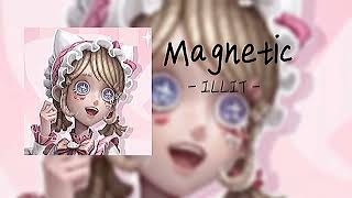 Magnetic - ILLIT - Speed up