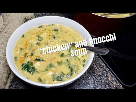 I Tried Vegan Chicken & Gnocchi Soup | Olive Garden Inspired | B Foreal