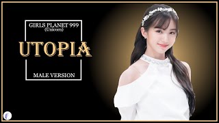 GIRLS PLANET 999 (Unicorn) - Utopia || Male Version