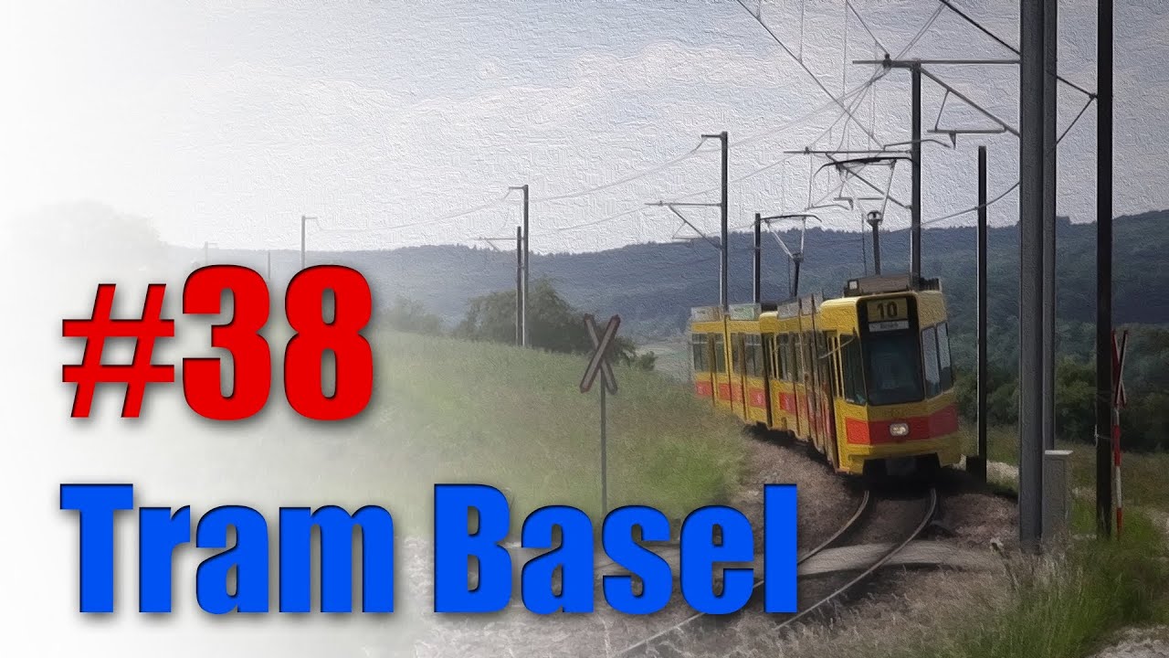 Tram Basel Teil #38 [Full ᴴᴰ] [Flüh - Rodersdorf]