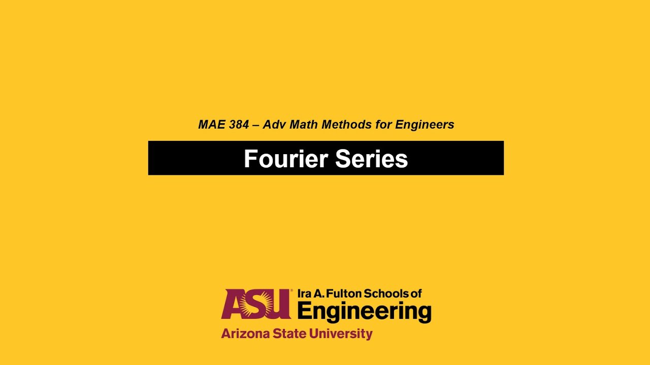 MAE 384 - Fourier Series