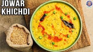 Sorghum Khichdi | Jowar Khichdi Recipe | How To Make Nutritious Millets Khichdi | Chef Varun