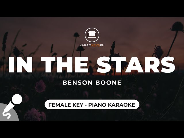 In The Stars - Benson Boone (Female Key - Piano Karaoke) class=