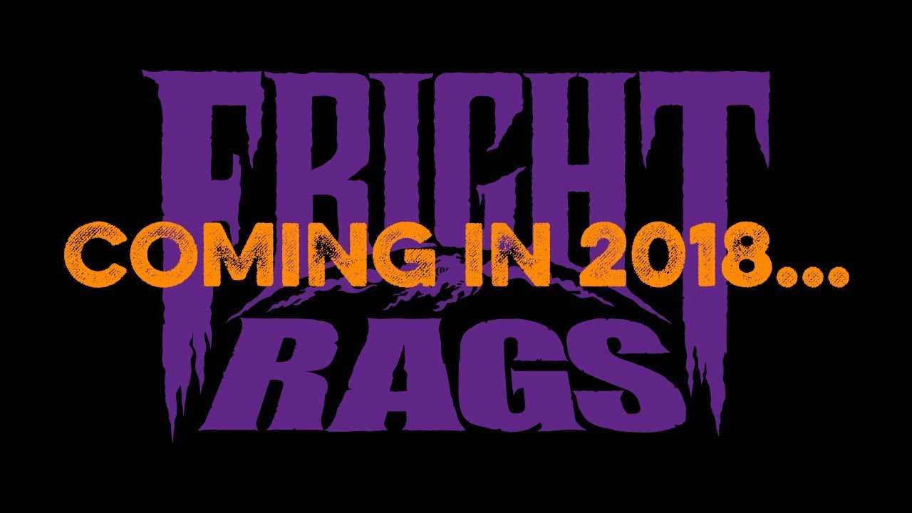 Coming to FrightRags in 2018! YouTube