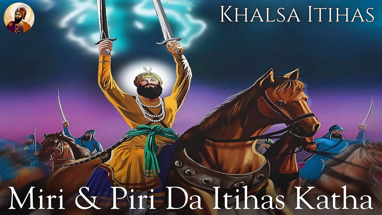 Remix Katha | Miri & Piri | Guru Hargobind Sahib Ji | Baba Banta Singh Ji  