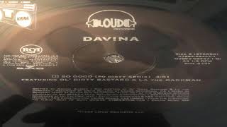Davina Feat Odb U0026 La The Darkman  So Good remix