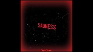 Crucian - SADNESS