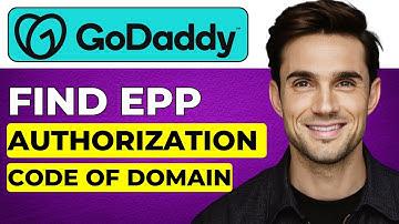 How To Find EPP Authorization Code Of GoDaddy Domain (Easy Step-by-Step Tutorial 2025)