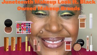 Juneteenth Makeup Look ft. Black Owned Makeup Brands