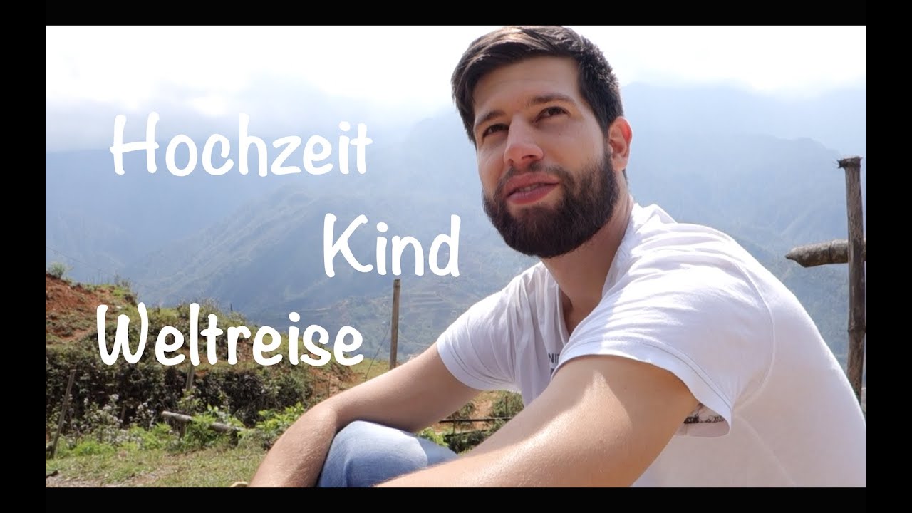 HOCHZEIT, KIND, WELTREISE! Alles im Schnell-Verfahren!! - YouTube