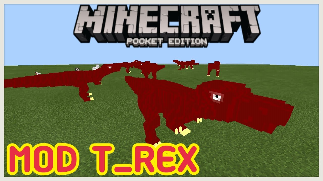 [MOD T_REX] ~ Minecraft Pe 0.15.6 ไอ้แดงน้อย - YouTube