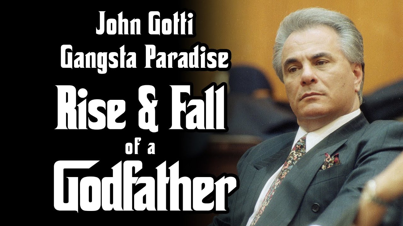 John Gotti - Gangsta Paradise - Rise and Fall of a Godfather