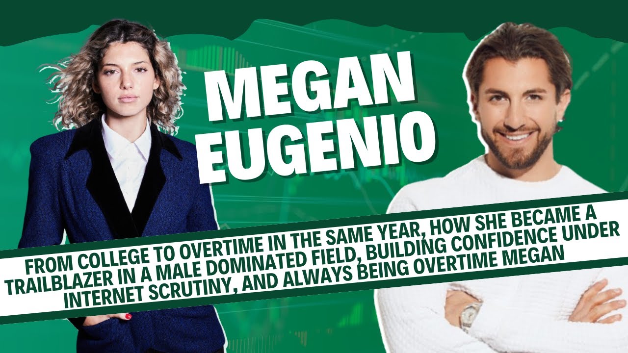 Megan Eugenio From college to Overtime in the same year, how she