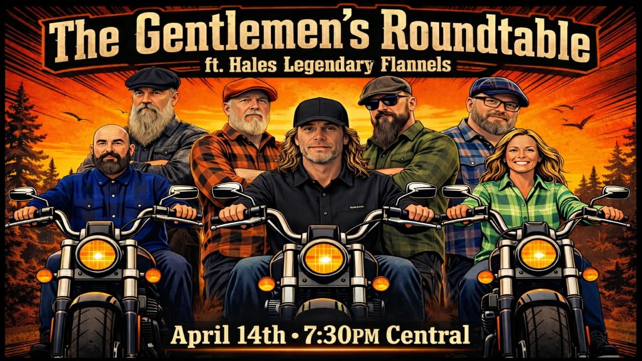 Oh HALES Yeah 🔥 | Gentlemen’s Roundtable ft. Hales Legendary Flannels 📱