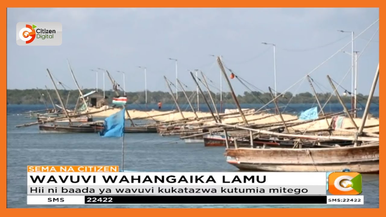 Shughuli mbalimbali zimeathirika eneo la Kizingitini Lamu