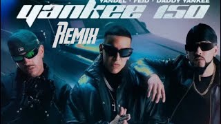 Yandel, Feid, Daddy Yankee - Yankee 150 Remix (Solo Audio)
