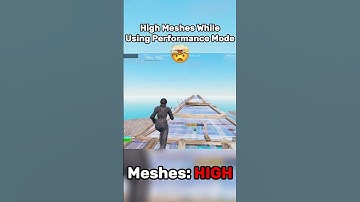 How To Get High Meshes On Performance Mode 🤯  #fortnite #shorts