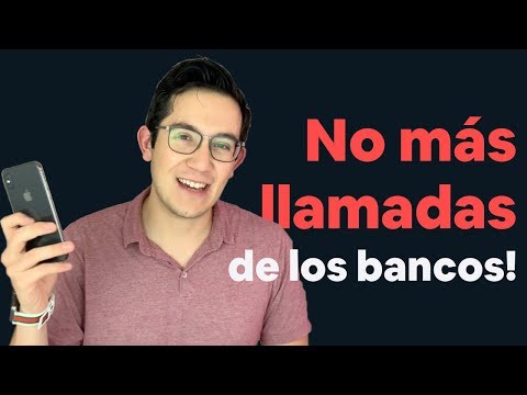 Cómo dejar de recibir llamadas de los bancos y reportarlos con la CONDUSEF