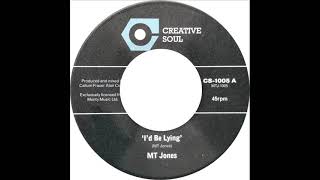 Famous M. T. Jones - I'd Be Lying Profile