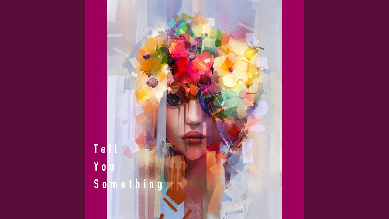 Sleduj Tell You Something na YouTube Sleduj Tell You Something na YouTube