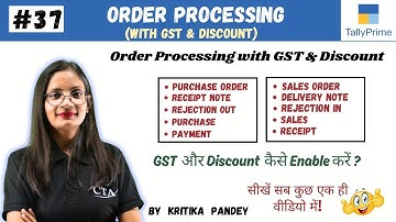 #37 Tally Prime: Order processing with GST | Purchase/ Sales Order Processing in Tally Prime